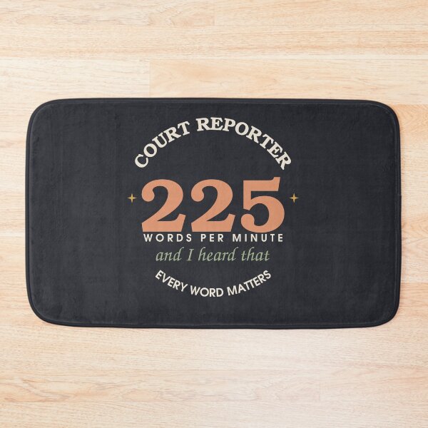 Item preview, 225 Words Per Minute And I Heard That — Court Reporter designed and sold by SlowMadeShelf.
