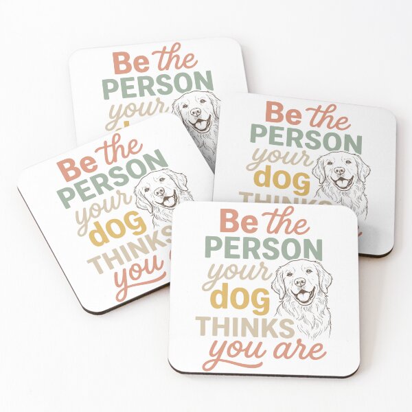 Item preview, Be The Person Your Dog Thinks You Are Golden Retriever Quote designed and sold by Darbouni-Prints.
