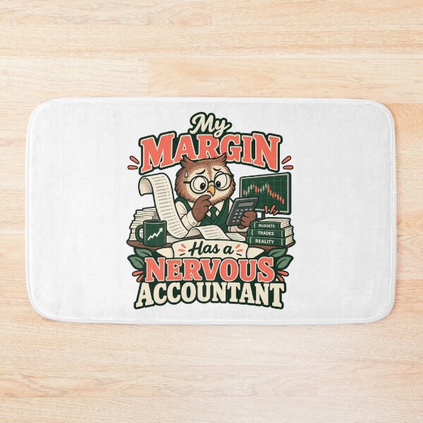Item preview, My Margin Has a Nervous Accountant Owl Cartoon designed and sold by Bikivuno.