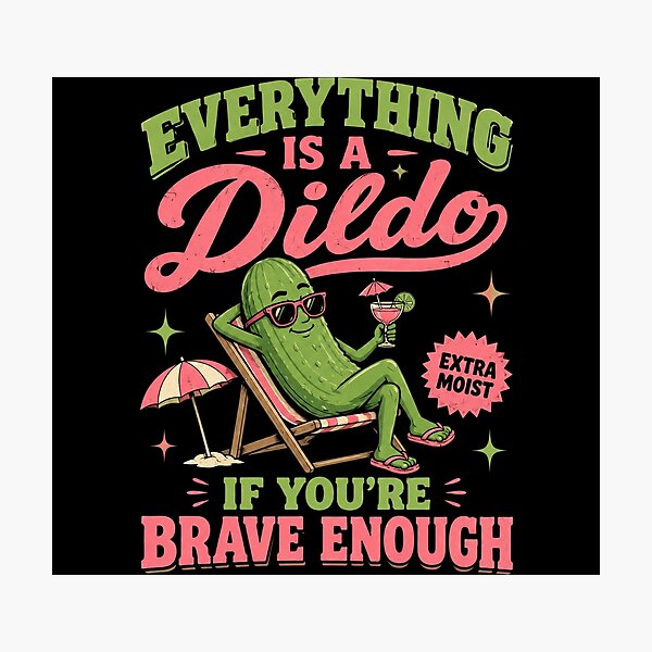 Item preview, Everything Is A Dildo designed and sold by Charles-Garrett.