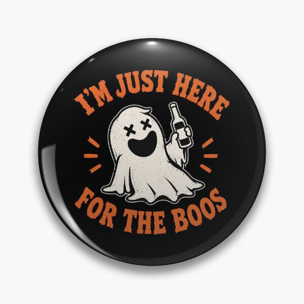 Item preview, Just Here For The Boos designed and sold by CharlieBurrell.