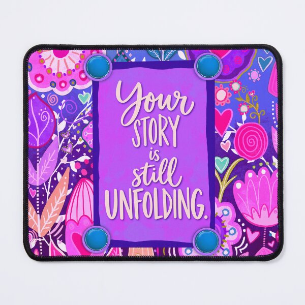 Item preview, Your Story Is Still Unfolding – Colorful Inspirational Floral Art designed and sold by Inspirivity.