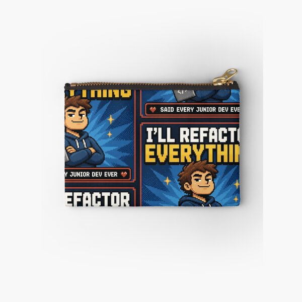 Item preview, I'll Refactor Everything Said Every Junior Dev Ever - Funny Shirt designed and sold by Geek Tracy Shop.