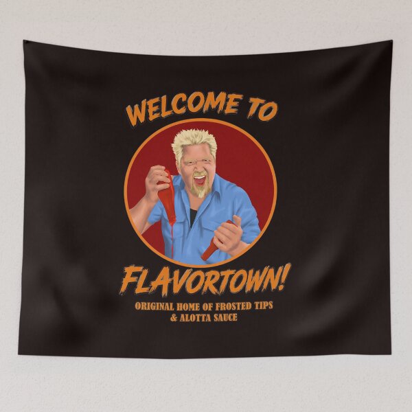 Item preview, Welcome to Flavortown Frosted Tips Alotta Sauce designed and sold by findOutDraw.