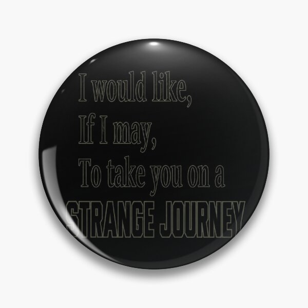 Item preview, Strange Journey Quote designed and sold by CharlieBurrell.