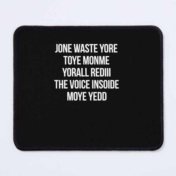 Item preview, Jone Waste Yore Toye Monme Yorall Rediii The Voice Insoide Moye Yedd designed and sold by angeladanbu.