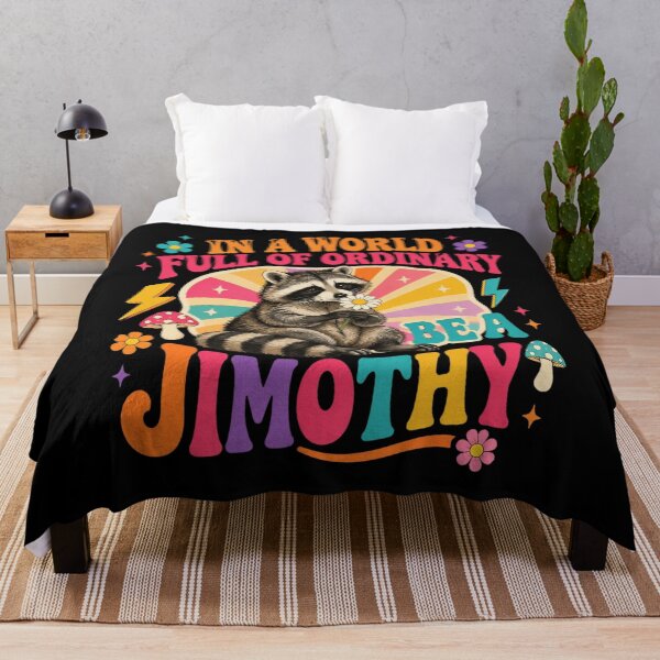 Item preview, Be A Jimothy Raccoon designed and sold by Christop-Arroyo.