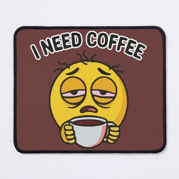 Item preview, Emote Emoji I Need Coffee I Need Coffee designed and sold by Innovartxt.