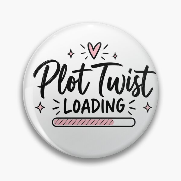 Item preview, Plot Twist Loading Funny Motivational Quote Design designed and sold by Sanika arts .