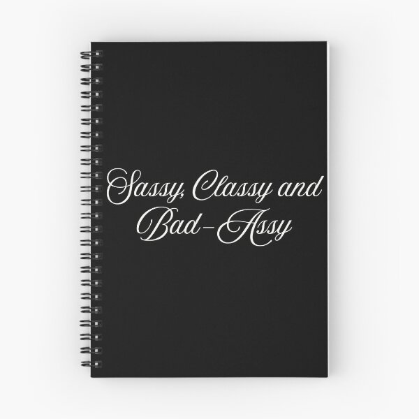 Item preview, Sassy Classy and Bad-Assy Funny Confident Attitude Quote Script  designed and sold by HYPNK.