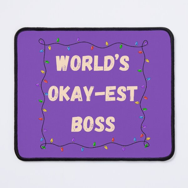 Item preview, World's Okay-est Boss Christmas Work Office Group designed and sold by JaymeOctober.