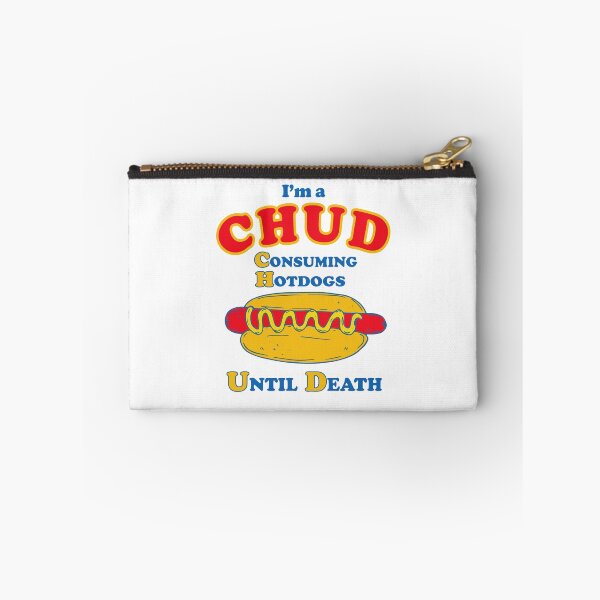 Item preview, I'm a CHUD Consuming Hotdogs Until Death Funny Hot Dog Lover designed and sold by Glow-Paw-Studio.