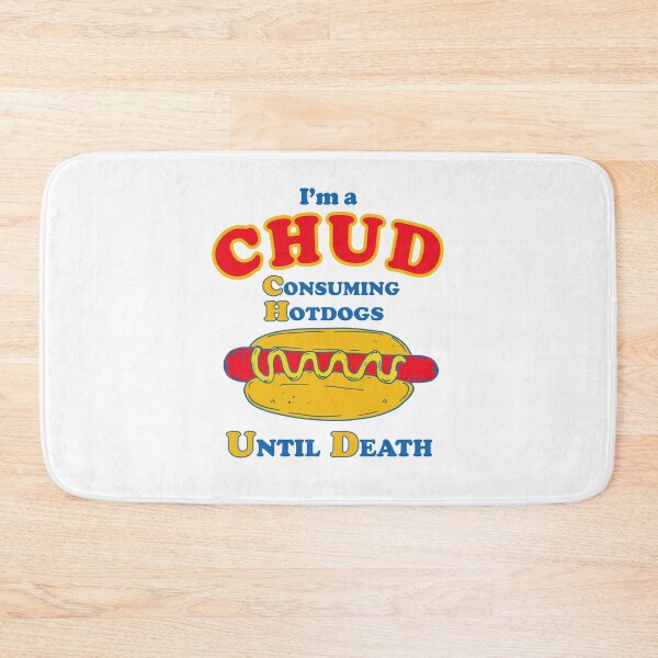 Item preview, I'm a CHUD Consuming Hotdogs Until Death Funny Hot Dog Lover designed and sold by Glow-Paw-Studio.
