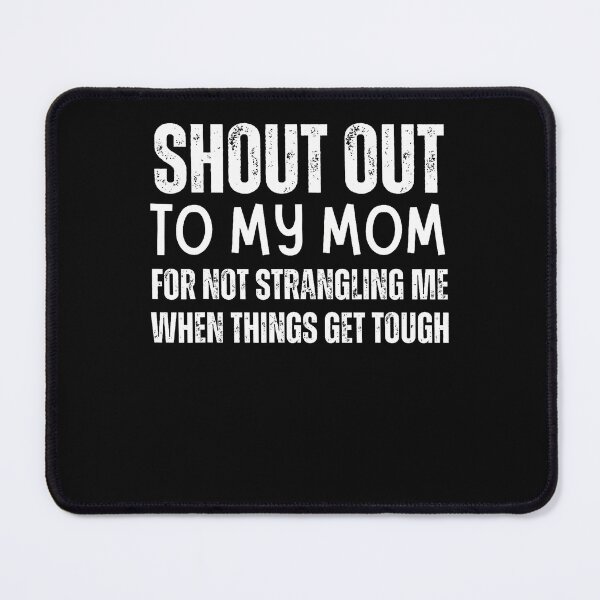 Item preview, Funny Mom Quote Sarcastic Quote designed and sold by PAROSSA.