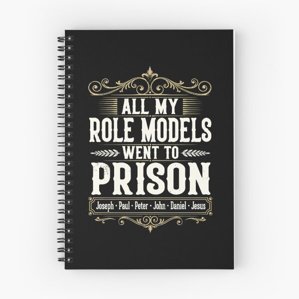 Item preview, My Role Models Went To Prison Funny  designed and sold by Michelle186757.