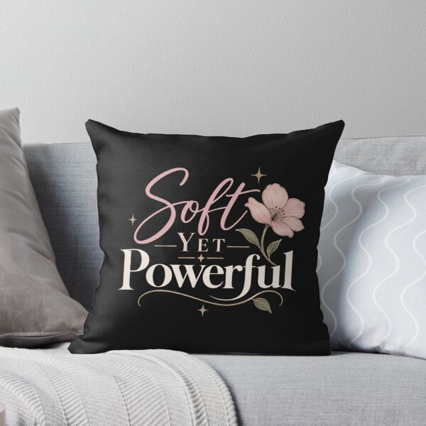 Item preview, Soft Yet Powerful – Feminine Empowerment Floral Quote designed and sold by Sanika arts .