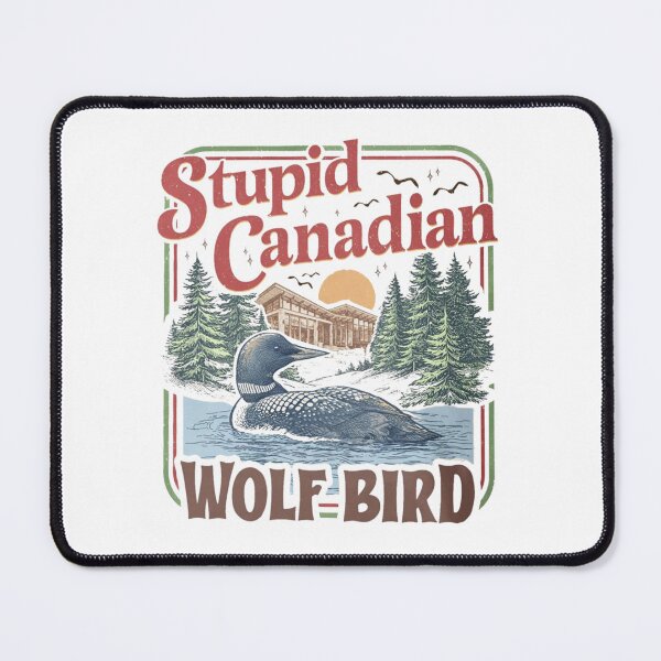 Item preview, Stupid Canadian Wolf Bird Heated Rivalry Inspired Team Hollanov designed and sold by loveconfident.