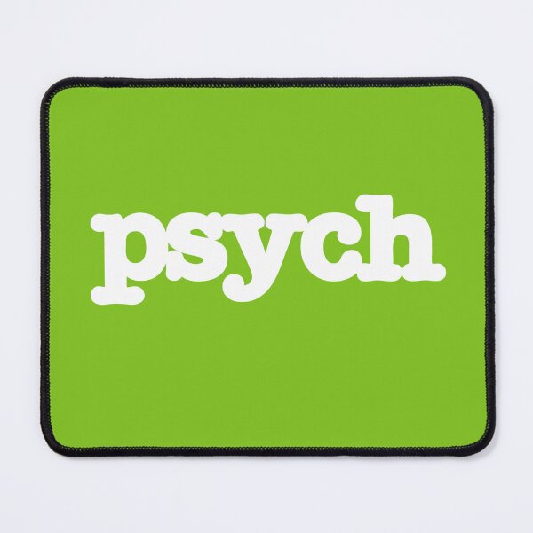Item preview, PSYCH designed and sold by ErikHudsony.