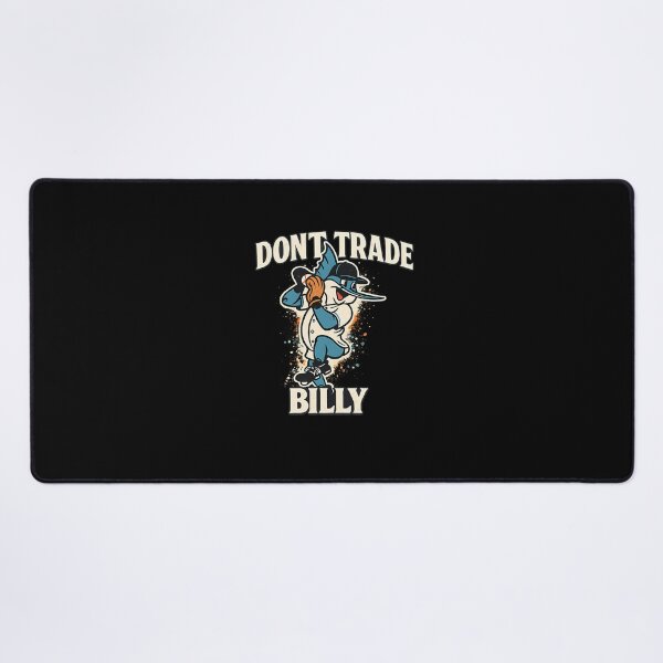 Item preview, Dont Trade Billy designed and sold by kawtarshop2.