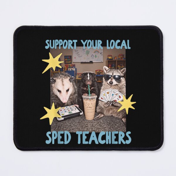 Item preview, Support Your Local SPED Teacher Raccoon designed and sold by Jone Cham.