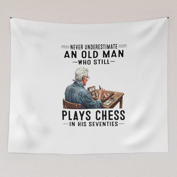 Item preview, Never Underestimate Old Man Plays Chess Seventies designed and sold by JOHNISTRERI.