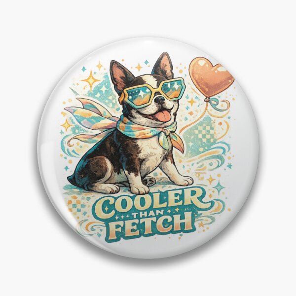 Item preview, Cooler Than Fetch Funny Boston Terrier Dog Retro Pet Lover Art Design designed and sold by inkoutninja.