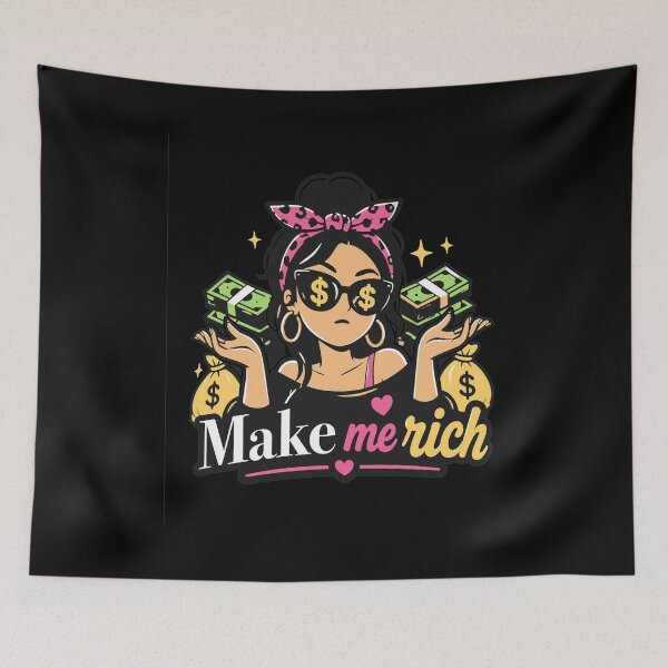 Item preview, Make Me Rich Dollar Sign Woman Money  designed and sold by JOHNISTRERI.