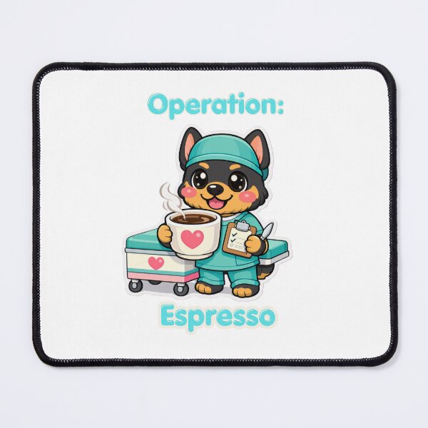 Item preview, Operation Espresso Cute Kawaii Surgeon Dog Coffee designed and sold by Jenni Tee.