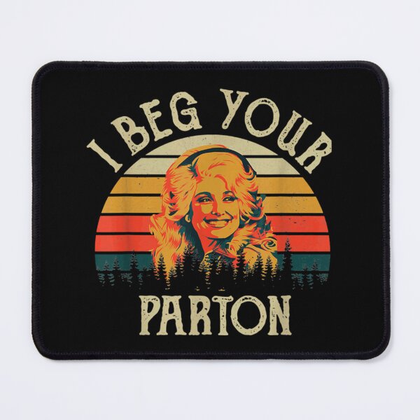 Item preview, vintage i beg your parton designed and sold by KevinPetri12.