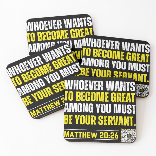 Item preview, Whoever wants to Become Great Among You Must Be Your Servant | Matthew 20:26 designed and sold by UnboundFull.