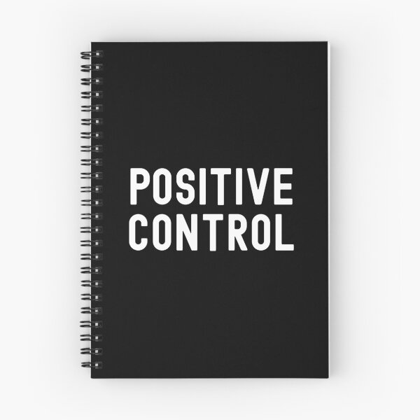 Item preview, Positive Control | Scientist Humor | Science Laboratory | Laboratory Humor | Research Humor | Science Lab | Experimental Science | Researcher Humor designed and sold by jadedscientist.