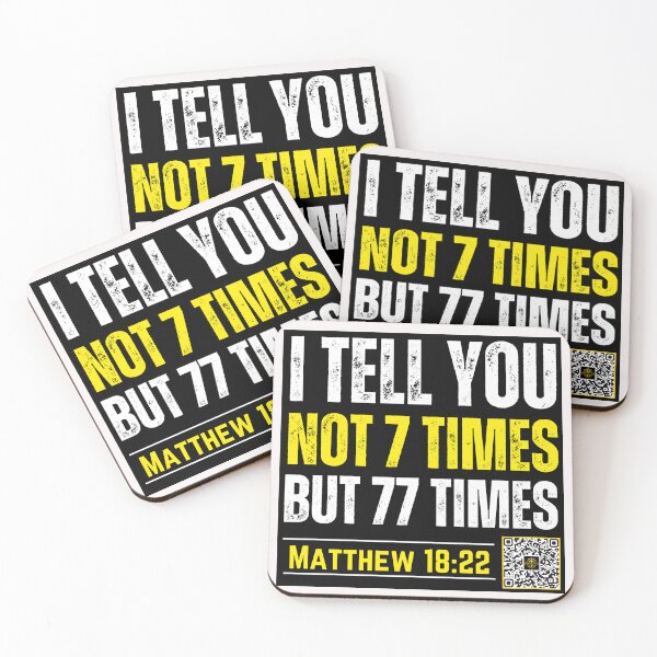 Item preview, I Tell you not 7 Times but 77 Times | Matthew 18:22 designed and sold by UnboundFull.