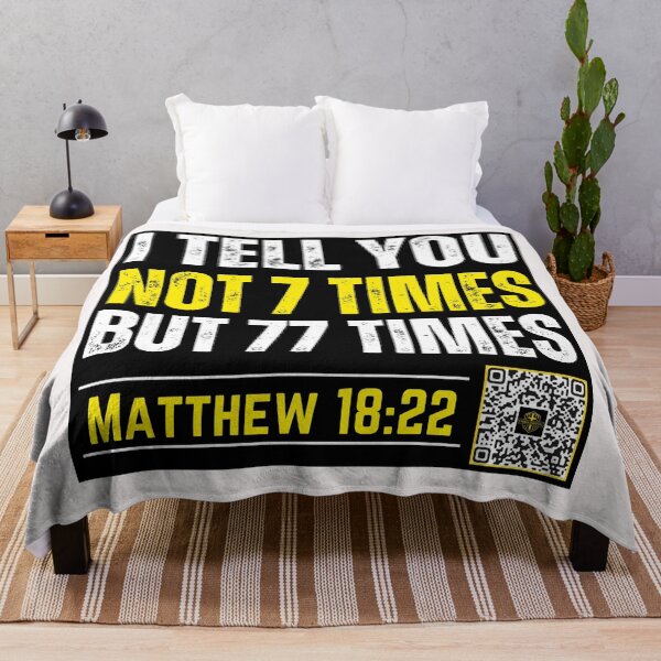 Item preview, I Tell you not 7 Times but 77 Times | Matthew 18:22 designed and sold by UnboundFull.