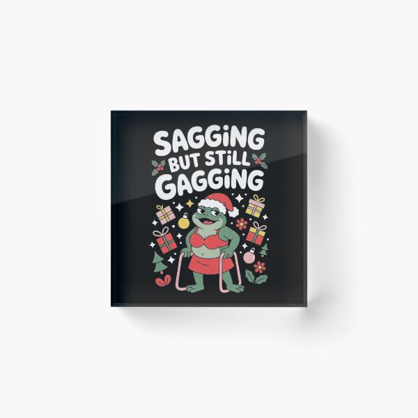 Item preview, Funny Sagging but Still Gagging Christmas Frog Grandma designed and sold by MiALopezArt.