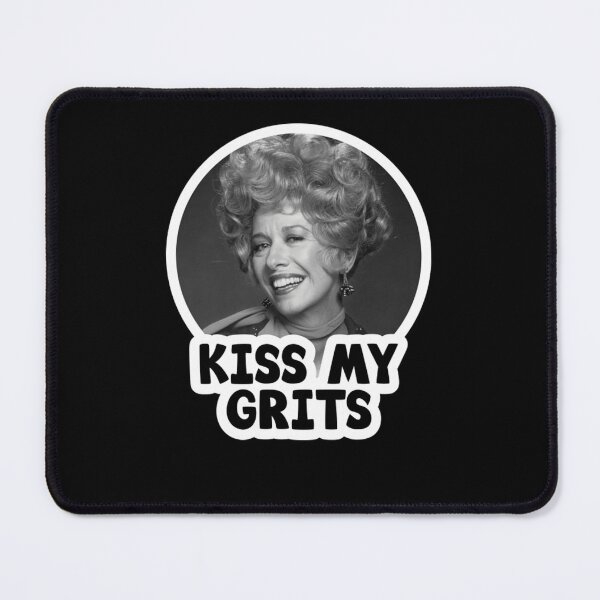 Item preview, Kiss My Grits   Alice   Flo   Mel'S Diner  designed and sold by touartbvricaudf.