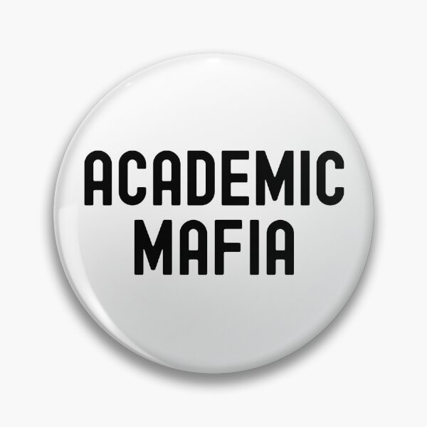 Item preview, Academic Mafia | Academia Humor | Professor Humor | Academic Scientist | Funny Academia | Principal Investigator | Graduate Student Humor | Tenured Professor designed and sold by jadedscientist.