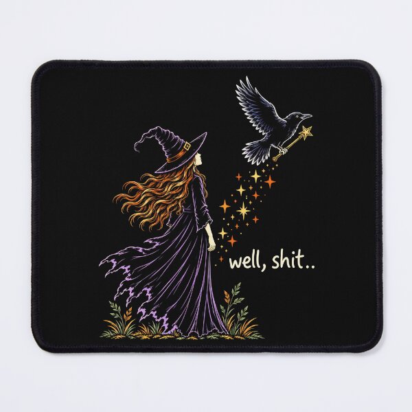 Item preview, Well Shit Funny Witch and Crow Steals Magic Wand Humor designed and sold by khdmalakarak.