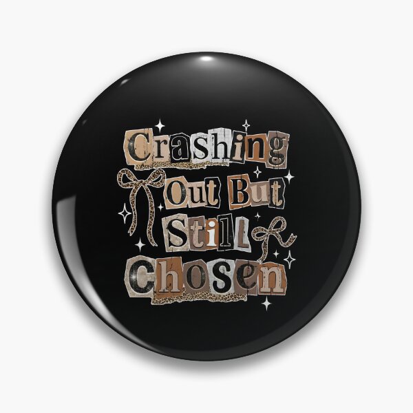 Item preview, Crashing Out But Still Chosen designed and sold by CharmiA Fox.