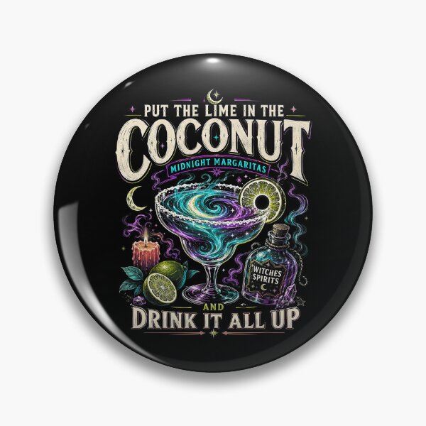 Item preview, Put The Lime In The Coconut Halloween Midnight Margaritas Witches Spirits designed and sold by nryum.