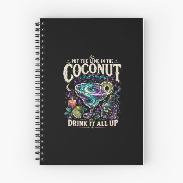 Item preview, Put The Lime In The Coconut Halloween Midnight Margaritas Witches Spirits designed and sold by nryum.