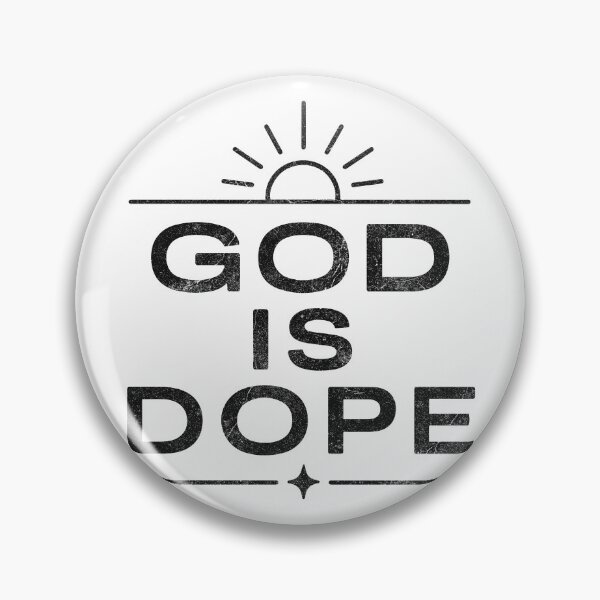 Item preview, God Is Dope Christian Faith Typography designed and sold by pixiedustpaint.
