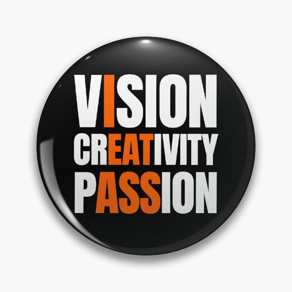 Item preview, Vision Creativity Passion designed and sold by Cozysmatsh.