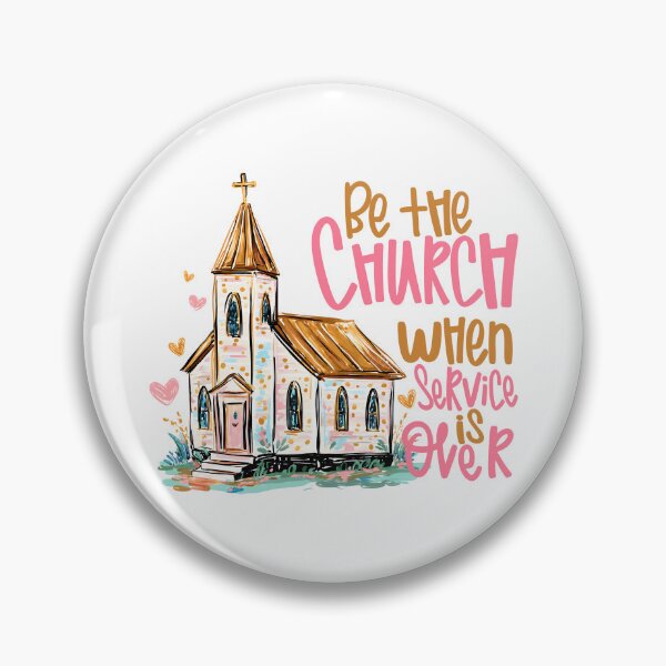 Item preview, Be The Church When Service Is Over designed and sold by chizuneart.