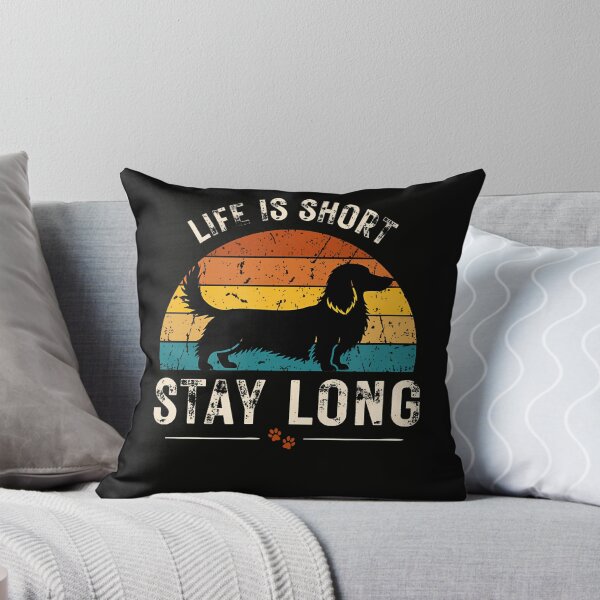 Item preview, Life Is Short Stay Long Funny Dachshund Vintage Dog Lover designed and sold by PAROSSA.