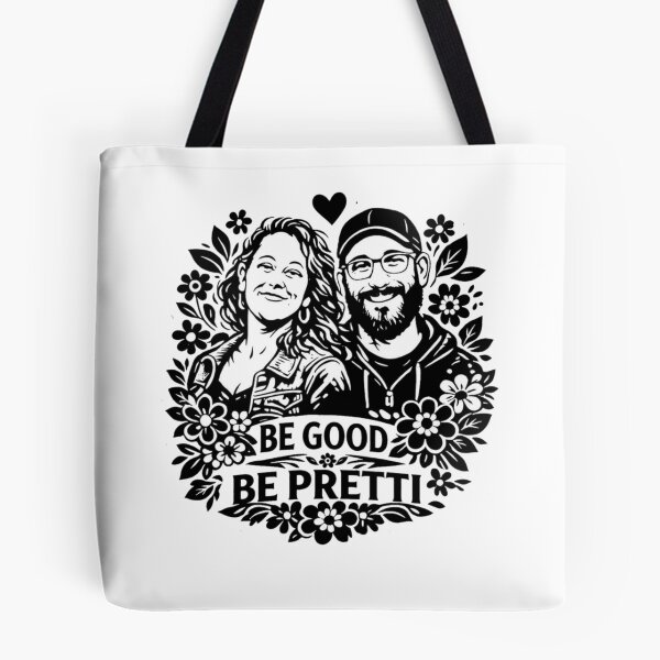 Item preview, Be Good Be Pretti, Resist Justice For Alex And Renee Human Rights Social Justice  designed and sold by loveconfident.