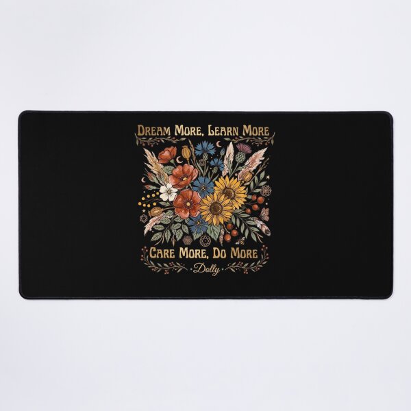Item preview, Dolly Parton Quote Boho Floral -Dream More Learn More Care More Do More designed and sold by jentochicken.