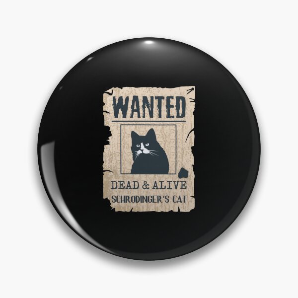 Item preview, Wanted Poster Schrodinger Cat Dead Alive Funny Science designed and sold by Jalynehnerdfg.