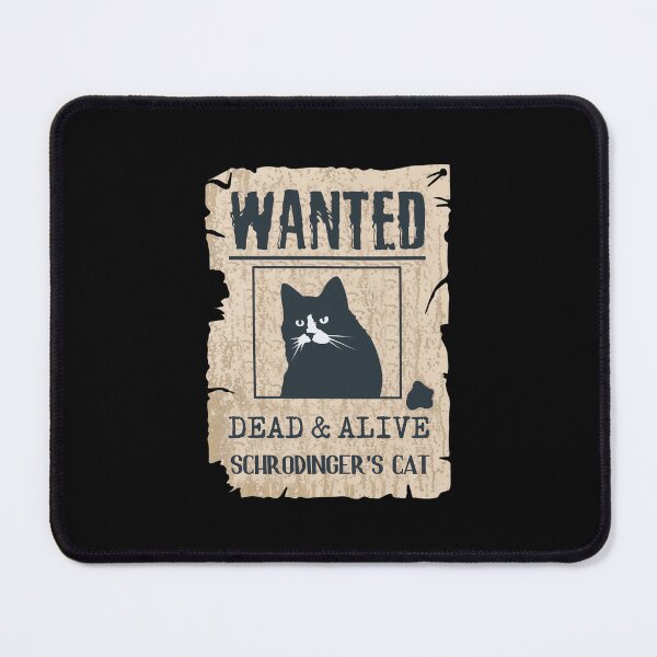 Item preview, Wanted Poster Schrodinger Cat Dead Alive Funny Science designed and sold by Jalynehnerdfg.