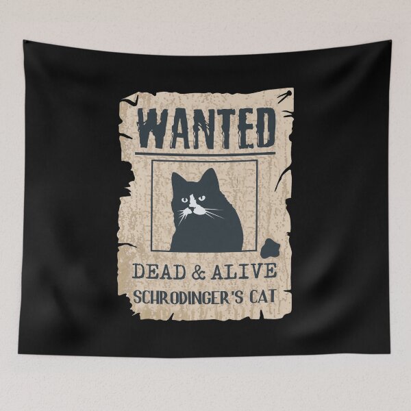 Item preview, Wanted Poster Schrodinger Cat Dead Alive Funny Science designed and sold by Jalynehnerdfg.