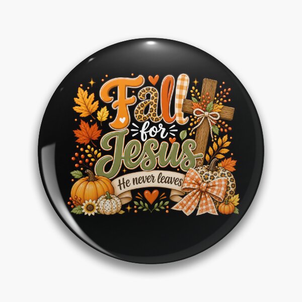 Item preview, Fall For Jesus He Never Leaves designed and sold by milomatchart.